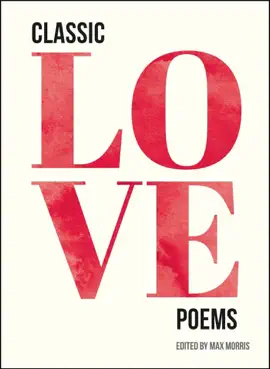 Classic Love Poems