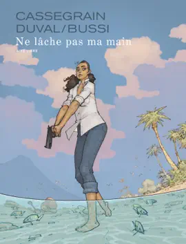 Read: Book Ne lâche pas ma main
