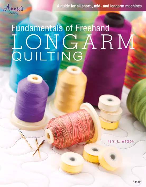 Fundamentals of Freehand Longarm Quilting