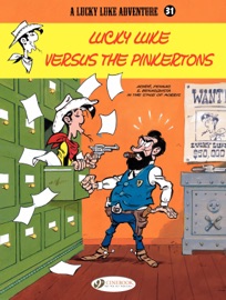 Lucky Luke - Volume 31 - Lucky Luke versus The Pinkertons - Tonino Benacquista, Daniel Pennac & Achdé