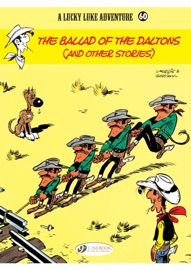 Lucky Luke - Volume 60 - The Ballad of the Daltons - Morris, René Goscinny & Greg
