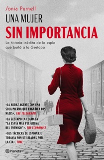 Una mujer sin importancia by Sonia Purnell