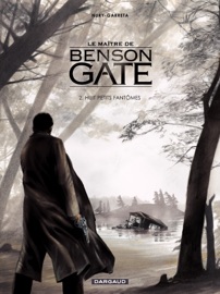 Le Maître de Benson Gate - Tome 2 - Huit petits diables - Renaud Garreta