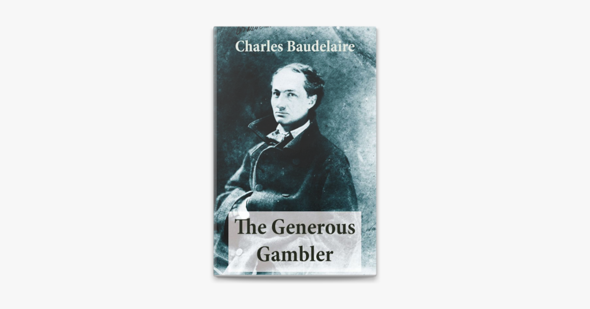 ‎The Generous Gambler (A short but grand prose poem) sur Apple Books
