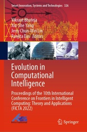 Evolution in Computational Intelligence - Vikrant Bhateja, Xin-She Yang, Jerry Chun-Wei Lin & Ranjita Das