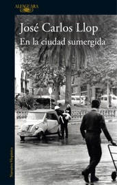 En la ciudad sumergida - José Carlos Llop