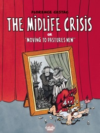 The Midlife Crisis - Florence Cestac
