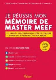 Je réussis mon mémoire de Master MEEF - Alain Jaillet & Béatrice Mabilon-Bonfils