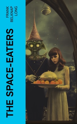 The Space-Eaters