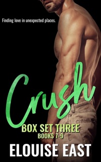 Crush Collection Volume 3 by Elouise East