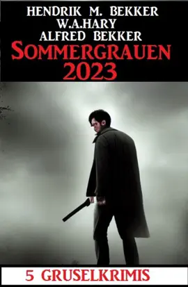 Read: Sommergrauen 2023: Book 5 Gruselkrimis