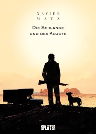 Die Schlange und der Kojote - Matz