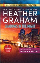 Shadows in the Night & Fatal Reunion - Heather Graham & Jessica R. Patch