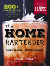 The Home Bartender: The Third Edition - Shane Carley Cover Art