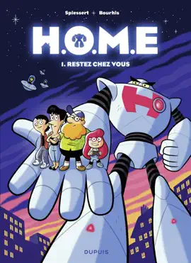 Read: H.O.M.E - Tome 1 - Book Restez chez vous