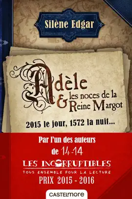 Read: Adèle et les Book noces de la reine Margot