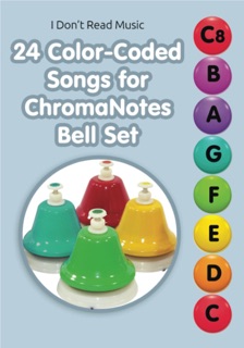 24 Color-Coded Songs for ChromaNotes Bell Set by Helen Winter