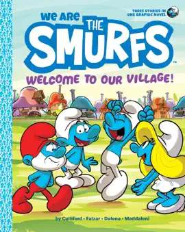 Read: We Are the Smurfs: Book Welcome to Our Village! (We Are the Smurfs Book 1)
