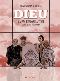 Dieu n'a pas réponse à tout - Tome 3 - Benacquista Tonino