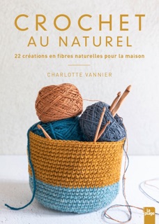 Crochet au naturel by Charlotte Vannier