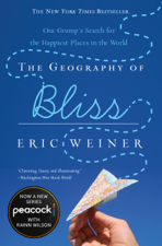 The Geography of Bliss - Eric Weiner Cover Art