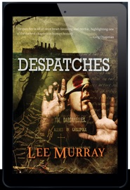 Despatches - Lee Murray