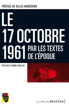 Read: Book 17 octobre 1961 par les textes de l'époque
