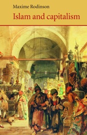 Islam and Capitalism - Maxime Rodinson