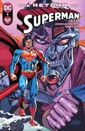 The Return of Superman 30th Anniversary Special (2023) #1 - Dan Jurgens, Louise Simonson, Karl Kesel, Jerry Ordway, Travis G. Moore, Jon Bogdanove & Tom Grummett