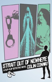 Strait Out of Nowhere - Colin Conway