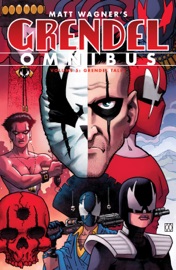 Grendel Omnibus Volume 5: Grendel Tales - Matt Wagner, Darko Makan, James Robinson, Edvin Biukovic & Paul Grist