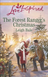 The Forest Ranger's Christmas - Leigh Bale