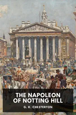 Read: The Napoleon Book of Notting Hill