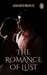 The Romance of Lust by Anonymous author