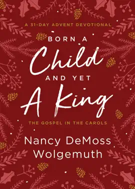 Read: Born a Child and Yet a King Book