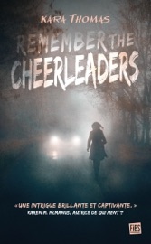 Remember the Cheerleaders - Kara Thomas & Isabelle Troin