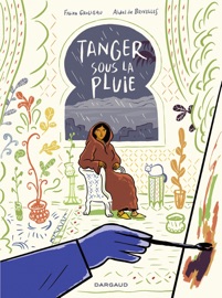 Tanger sous la pluie - Abdel de Bruxelles & Fabien Grolleau