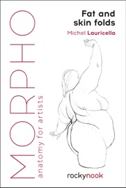 Morpho: Fat and Skin Folds - Michel Lauricella