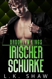 Brooklyn Kings: Irischer Schurke - L.K. Shaw