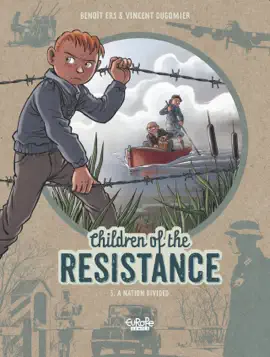 Read: Children of the Resistance - Volume 5 - Book A Nation divided