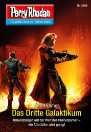 Perry Rhodan 3155: Das Dritte Galaktikum - Arndt Ellmer
