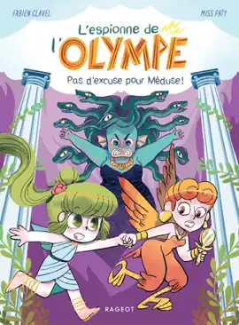 Read: L'espionne de l'Olympe - Pas d'excuse pour Méduse ! Book