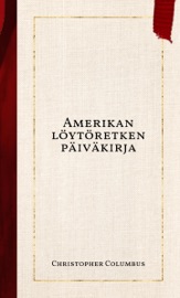 Amerikan löytöretken päiväkirja - Christopher Columbus