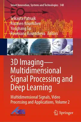 Read: Book 3D Imaging—Multidimensional Signal Processing and Deep Learning