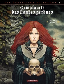 Complainte des landes perdues - Cycle 2 - Tome 1 - Moriganes - Philippe Delaby & Jean Dufaux