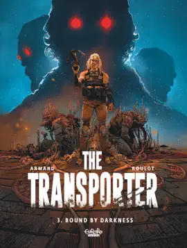 Read: The Transporter - Book Volume 3 - Bound by Darkness