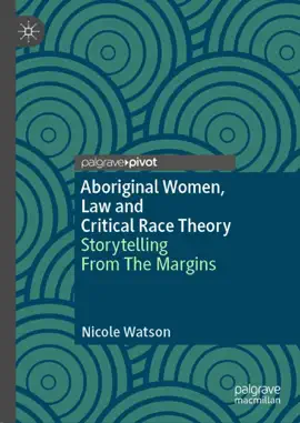 Read: Aboriginal Book Women, Law and Critical Race Theory