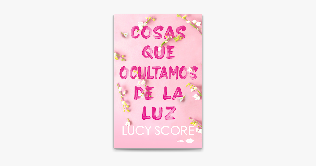 Cosas que ocultamos de la luz on Apple Books