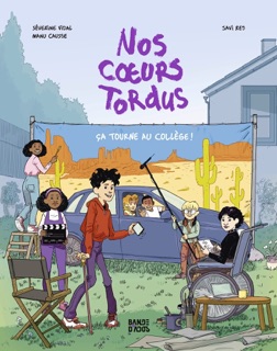 Nos Coeurs tordus by Séverine Vidal, Javi Rey & Manu Causse