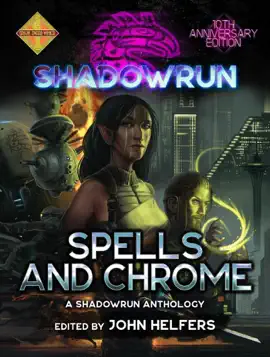 Read: Shadowrun: Spells & Chrome Book